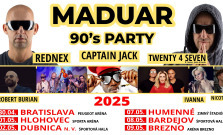 OZNAM! MADUAR 90s party v Bardejove sa zlučuje s podujatím v Humennom
