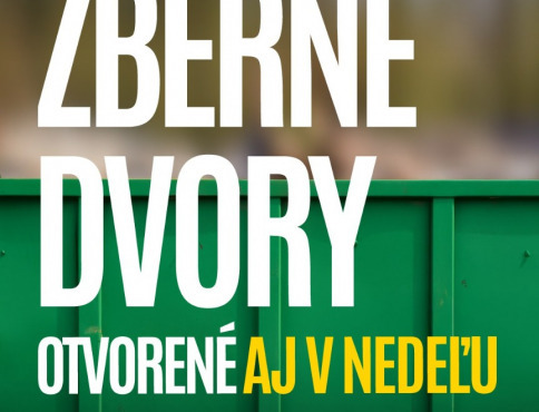 Zberné dvory v Košiciach sú v máji otvorené aj v nedeľu